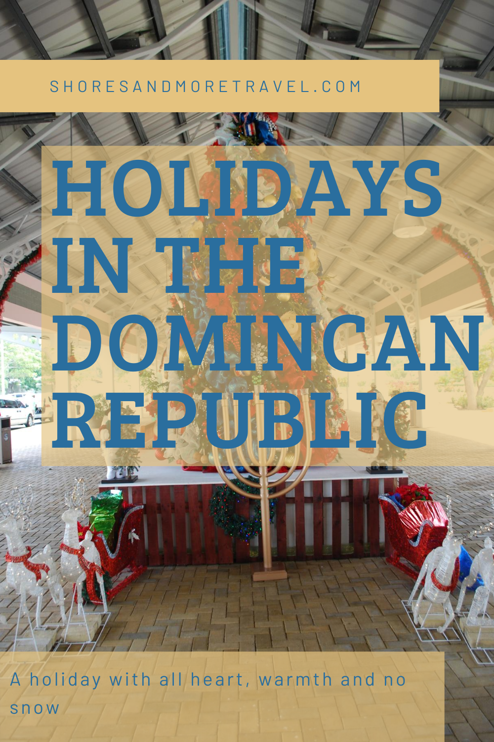 Holidays in the Dominican Republic