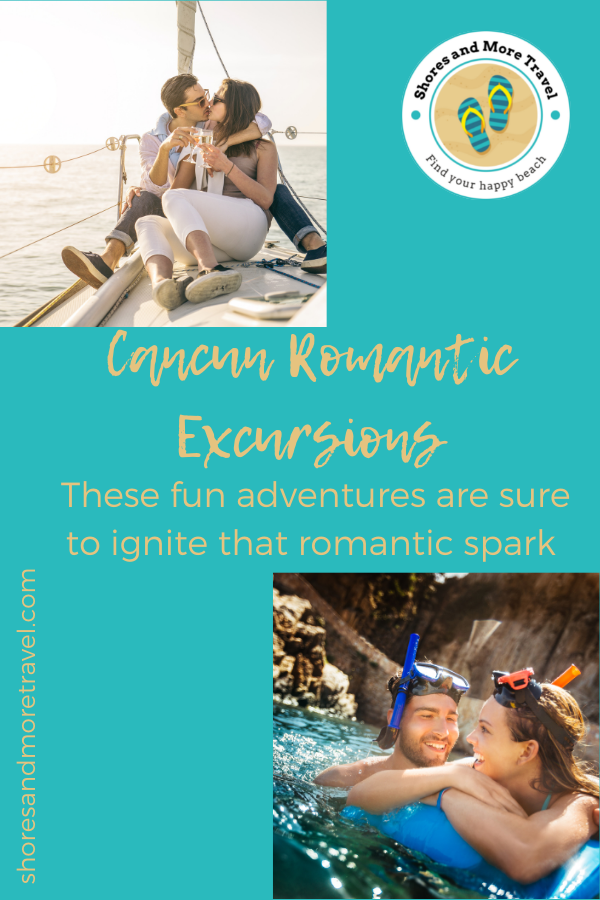 Cancun Romantic Excursions