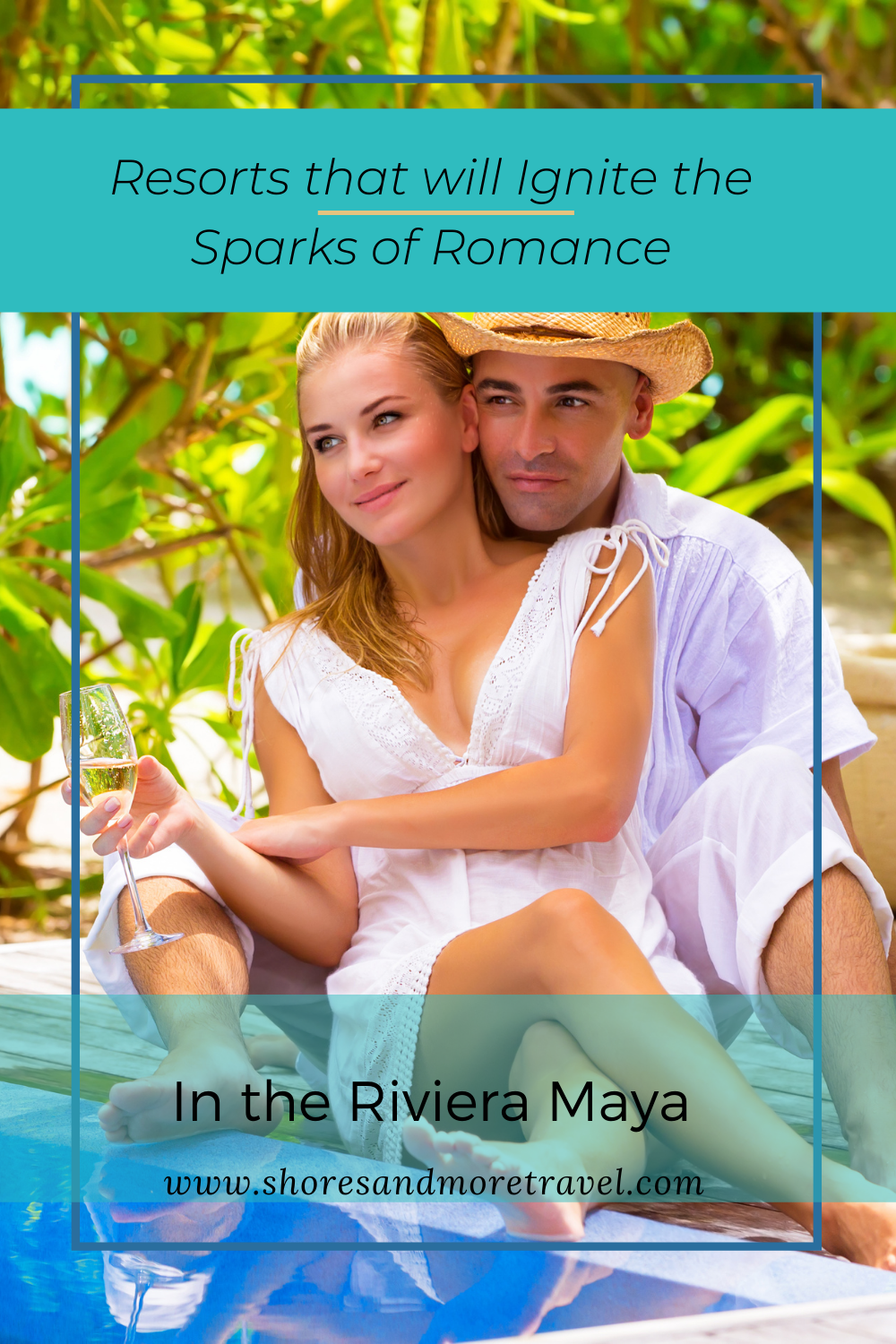 Romantic Resorts of the Riviera Maya