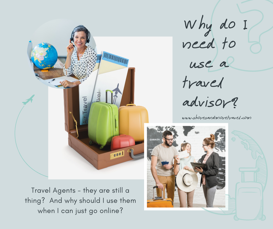 Why do I need to use a travel agent?